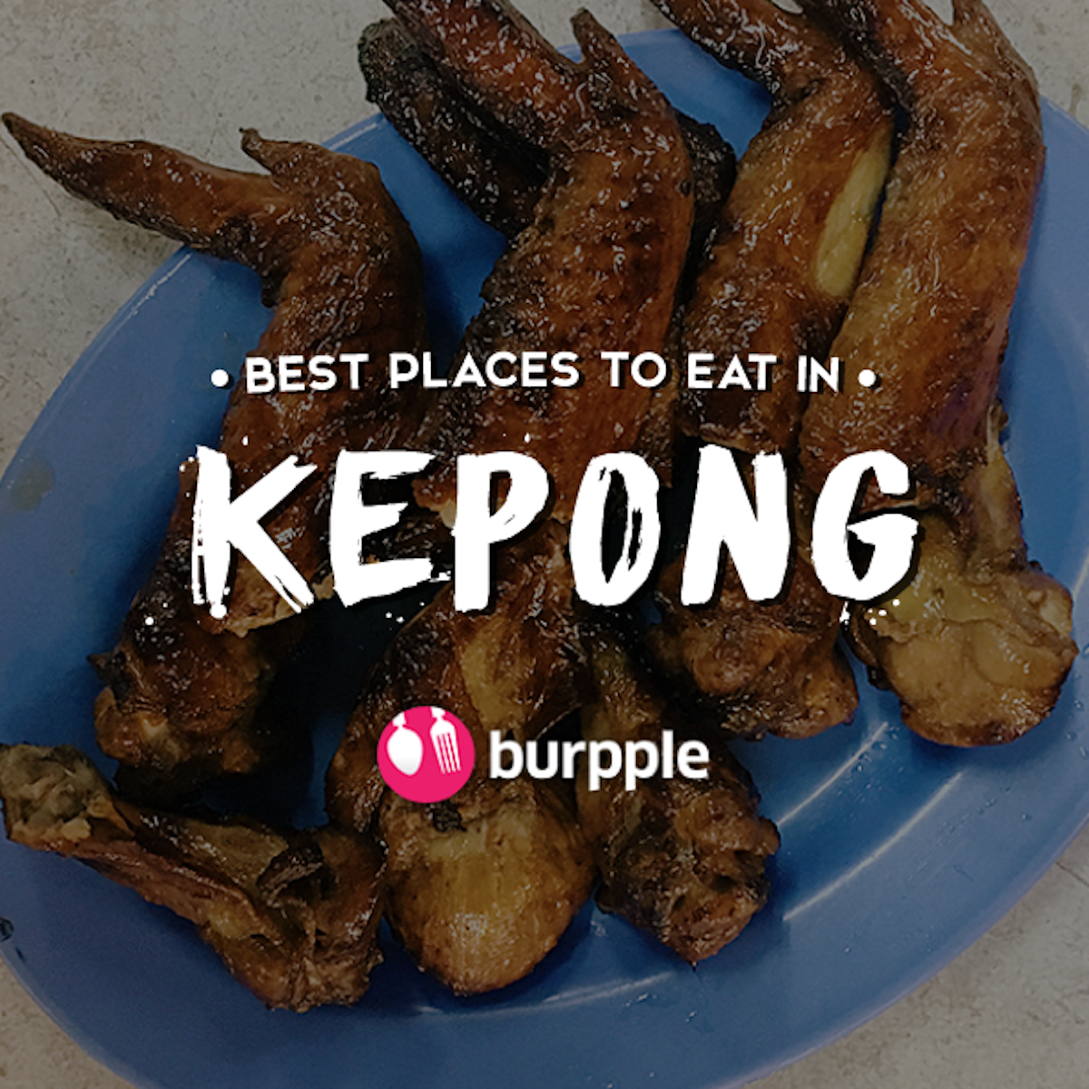 Best Places To Eat In Kepong Burpple Guides